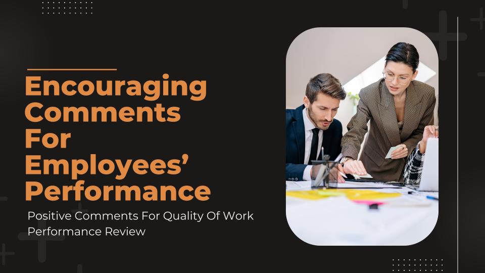 Encouraging Comments For Employees’ Performance