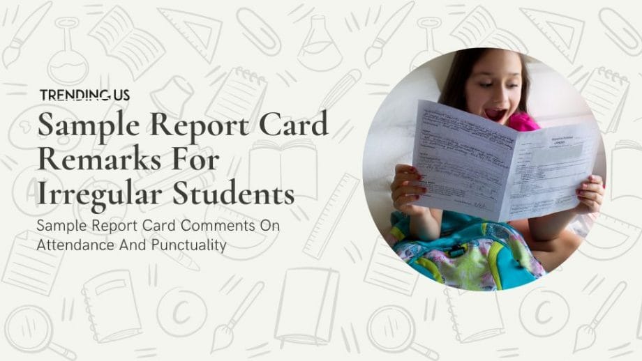 44 Sample Report Card Comments On Attendance And Punctuality — Trending Us