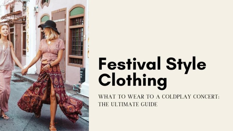 What To Wear To A Coldplay Concert The Ultimate Guide Trending Us