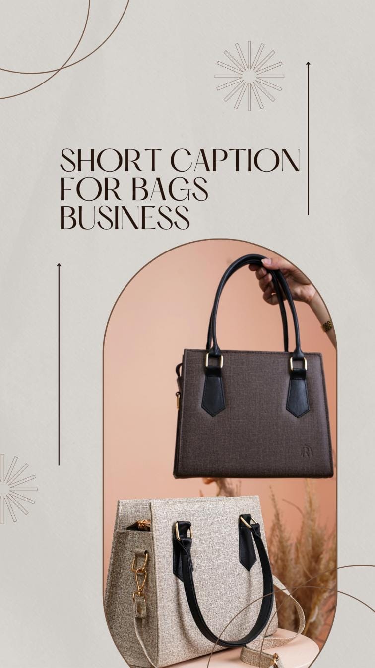 Short caption for bag business