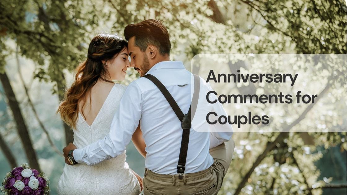 Anniversary comments for couples