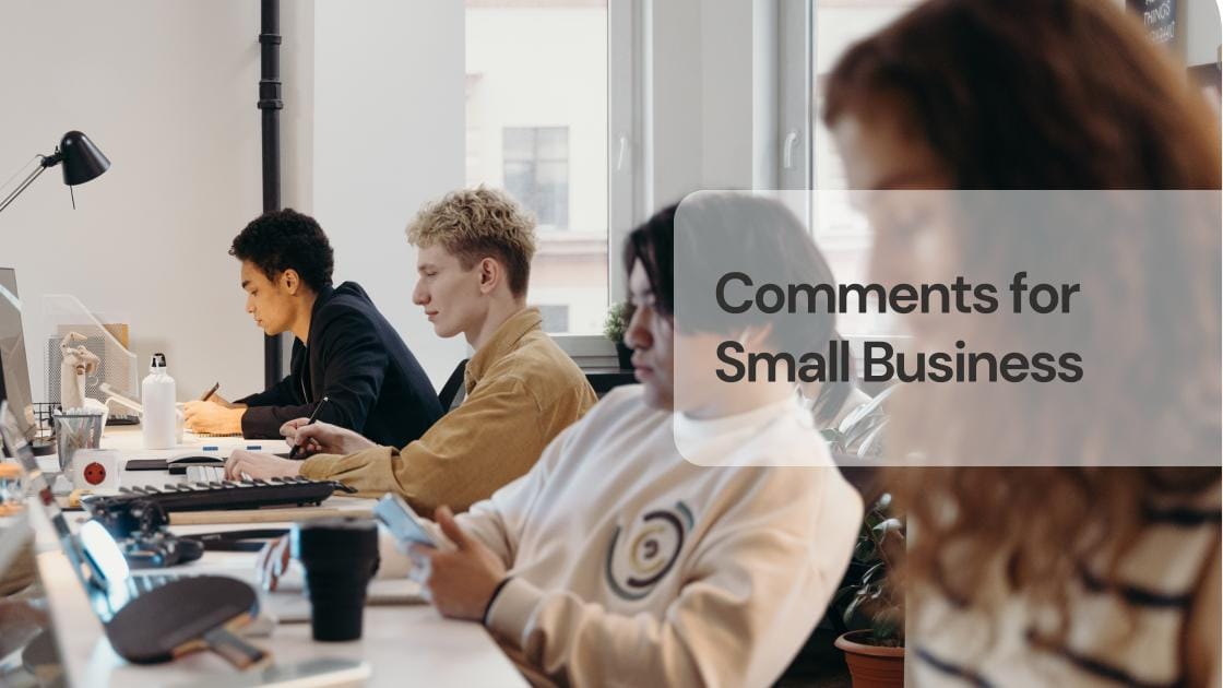 Comments for small business