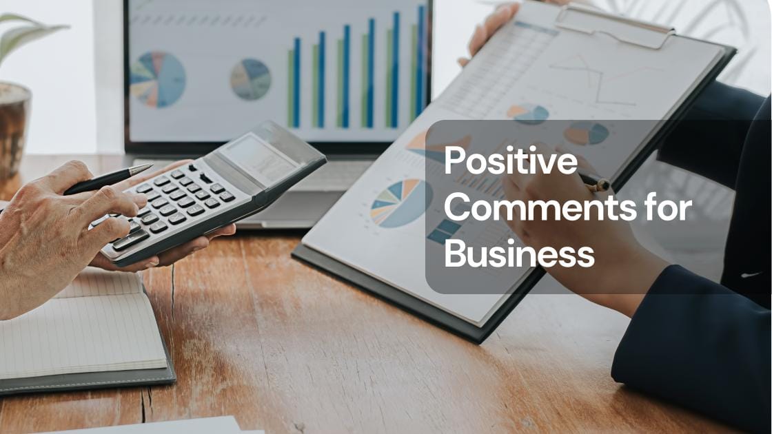 Excellent comments for business