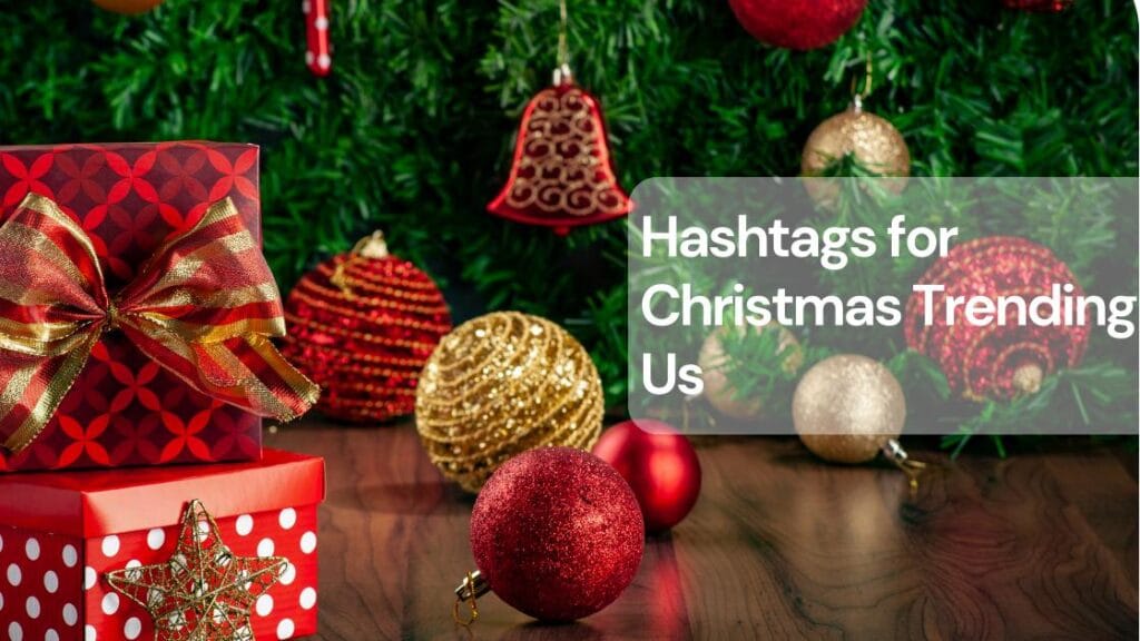 Hashtags for christmas trending us