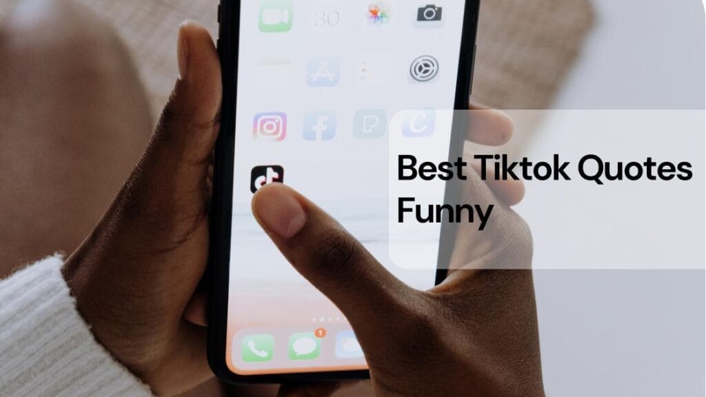 Best tiktok quotes funny