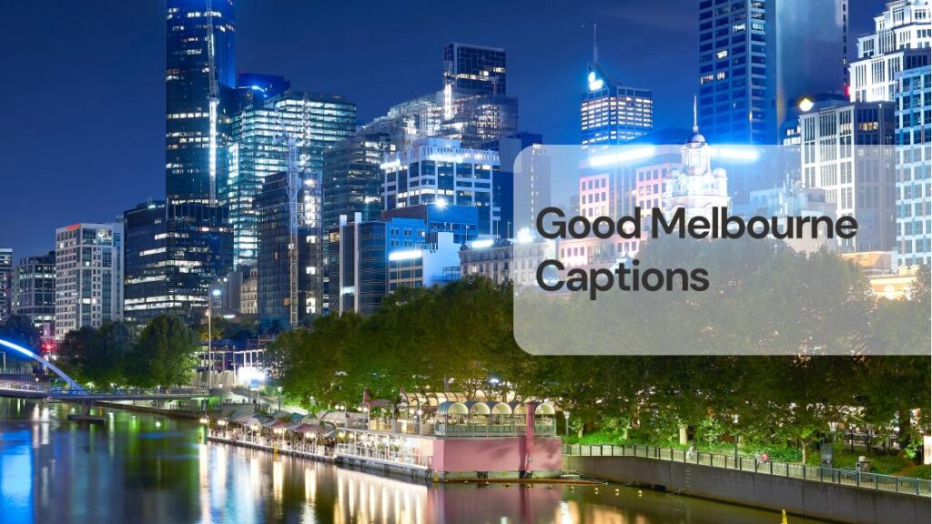 Good melbourne captions for instagram Good melbourne captions for instagram