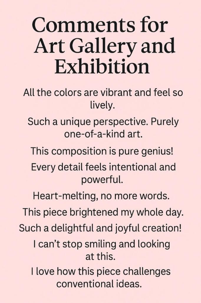 Art gallery comments on pink background