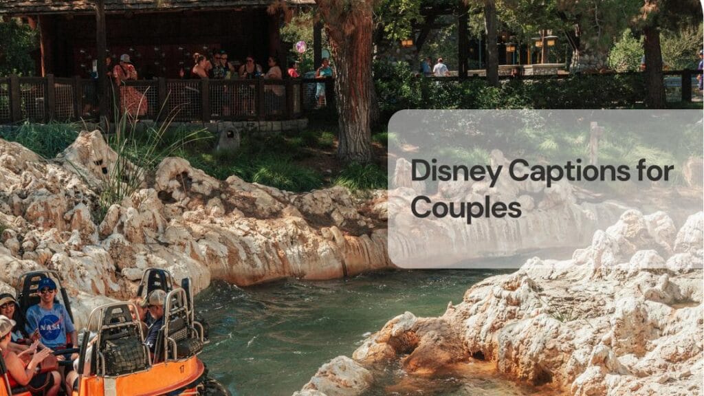 Disney captions for couples