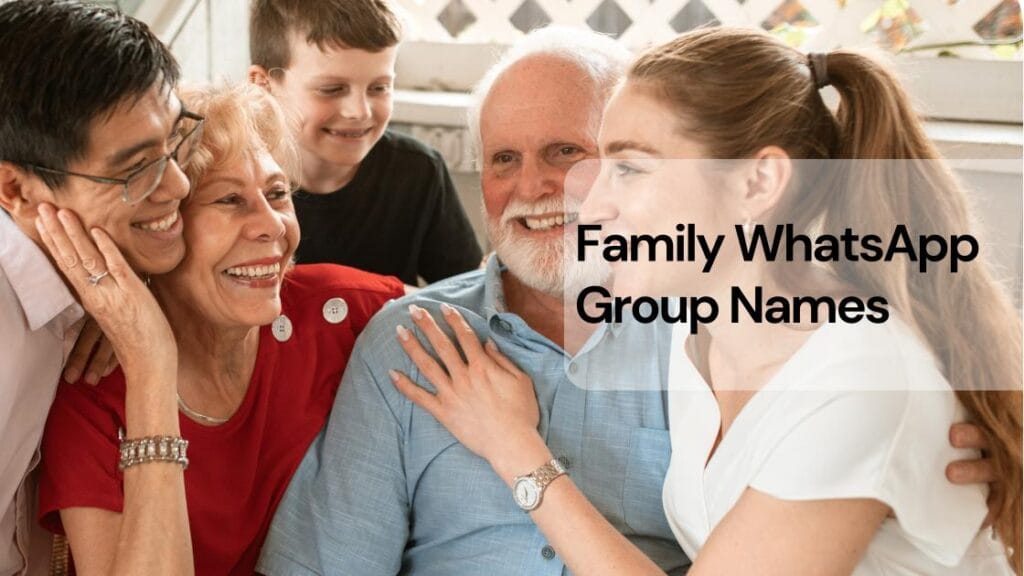 Family whatsapp group names