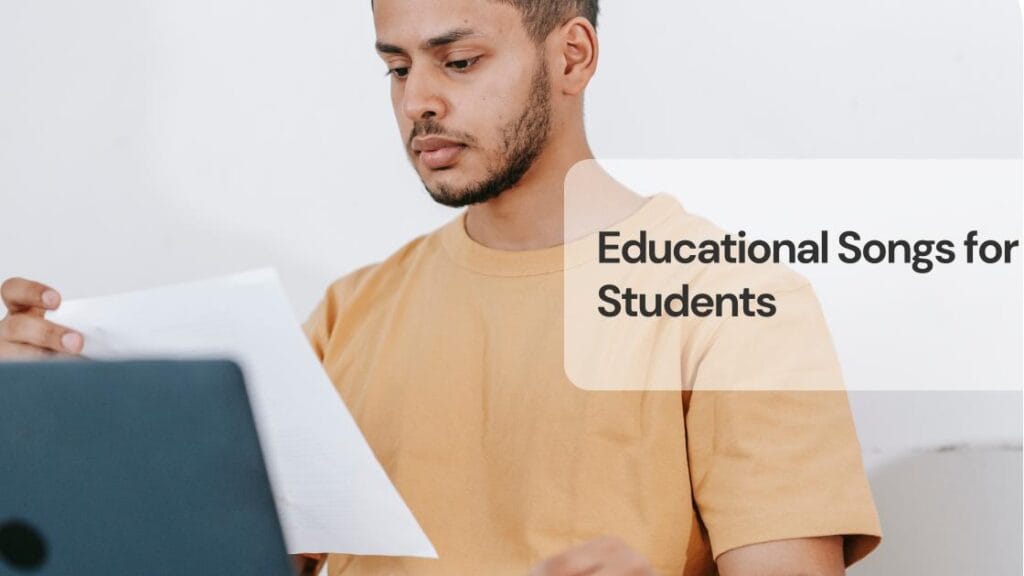 Educational songs for students