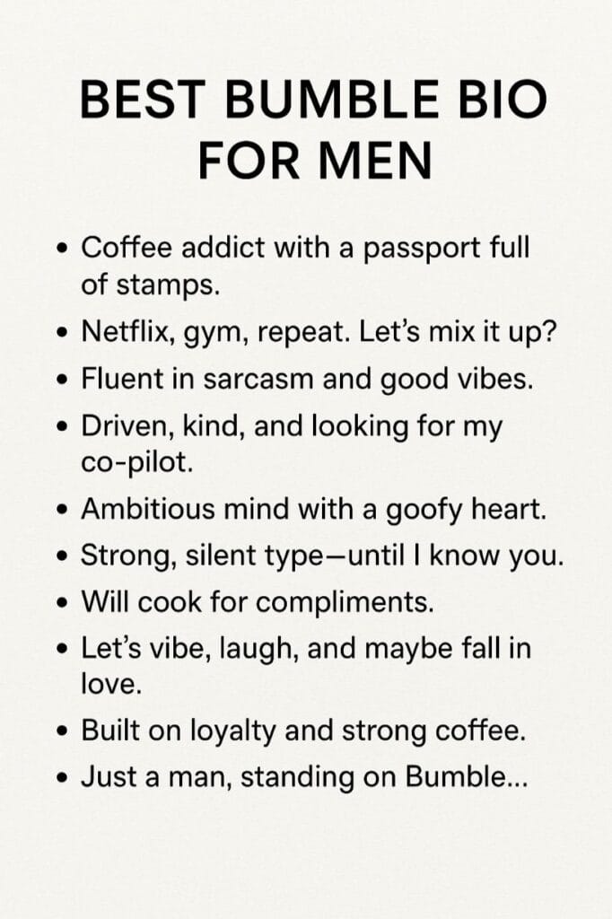 Bumble bio for men