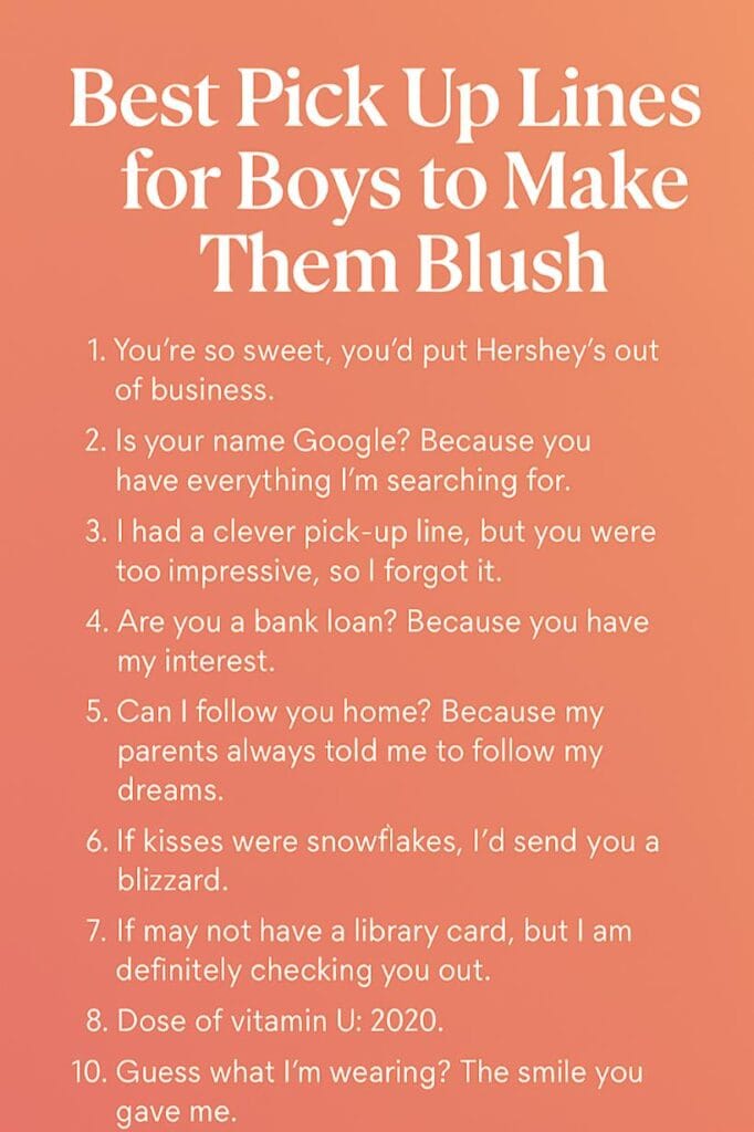 Fun Pick Up Lines For Boys