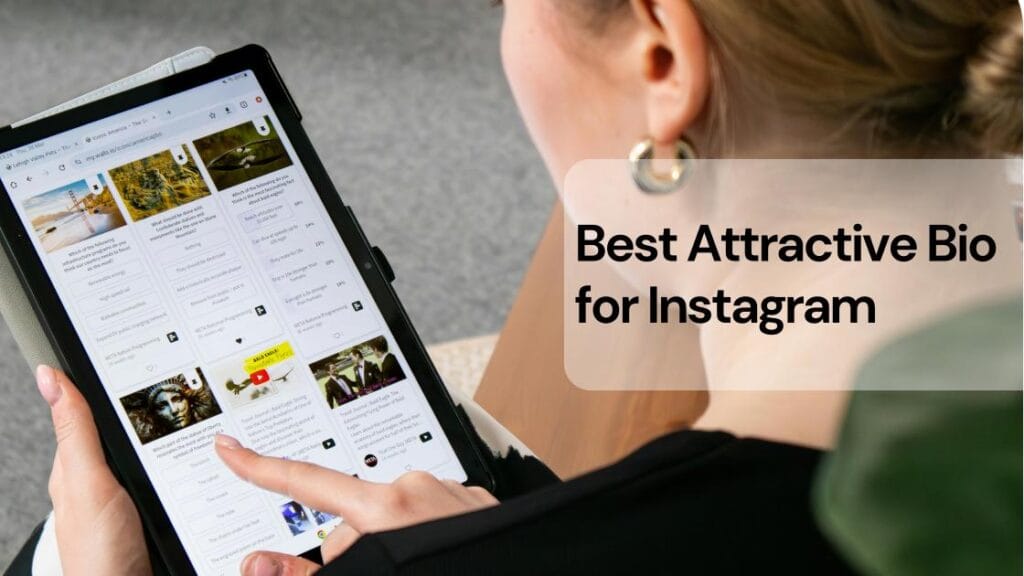 Best attractive bio for instagram