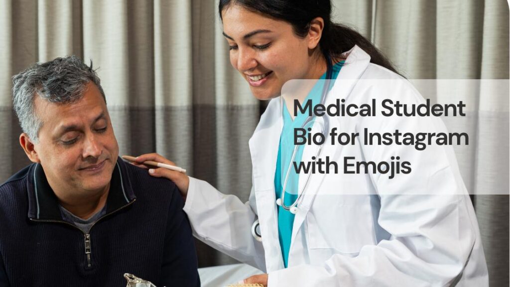 Medical student bio for instagram with emojis