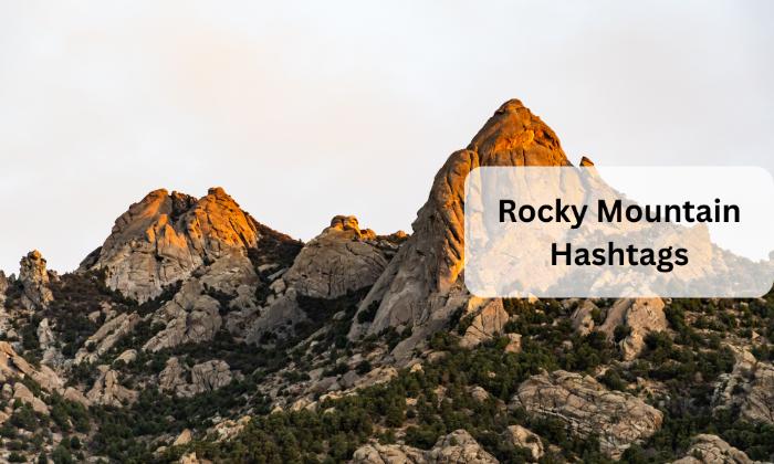 Rocky mountain hashtags