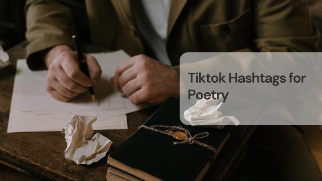 Tiktok hashtags for poetry