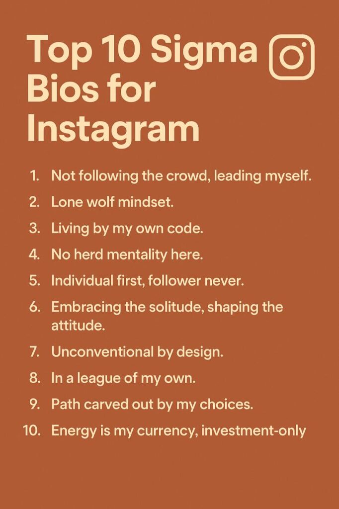 Top sigma bio for instagram