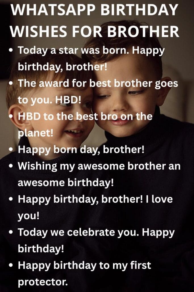 Top whatsapp birthday wishes for brother