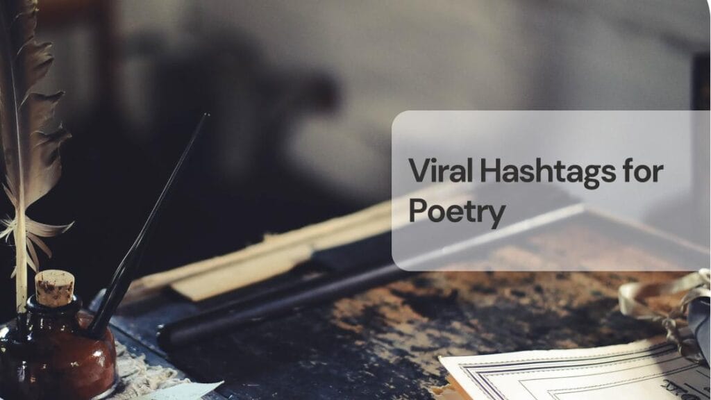 Viral hashtags for poetry