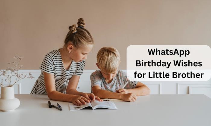 Whatsapp birthday wishes for little brother