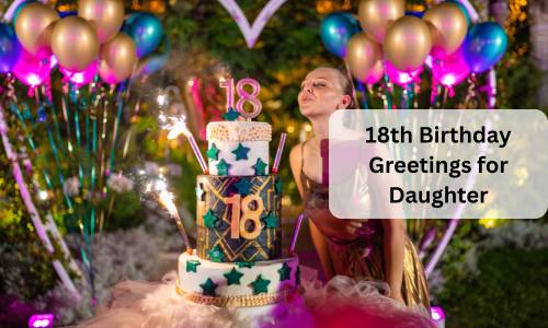 18th birthday greetings for daughter