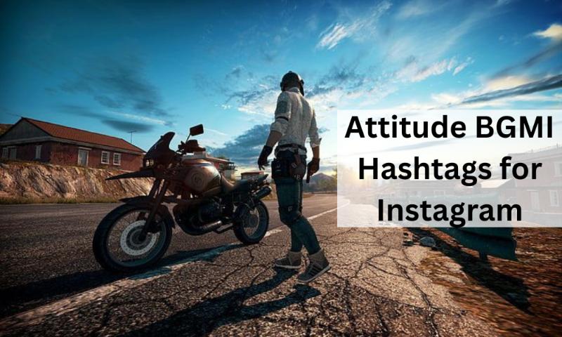 Attitude bgmi hashtags for instagram