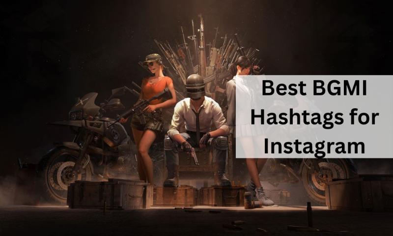 Best bgmi hashtags for instagram