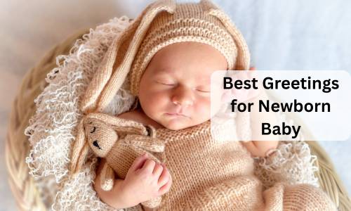 Best greetings for newborn baby