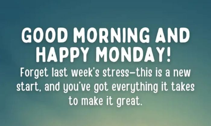 Best monday good morning images 2