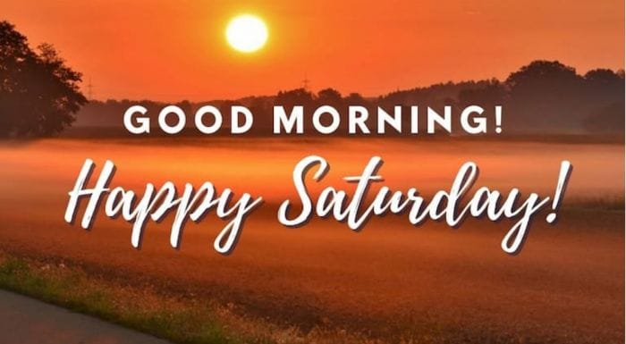 Best saturday good morning images1 Best saturday good morning images1