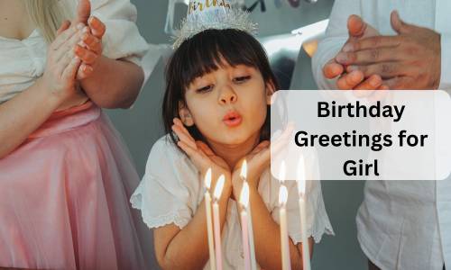 Birthday greetings for girl