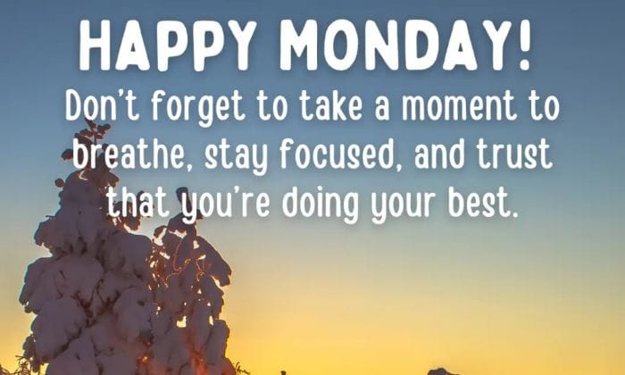 Happy monday good morning images 1