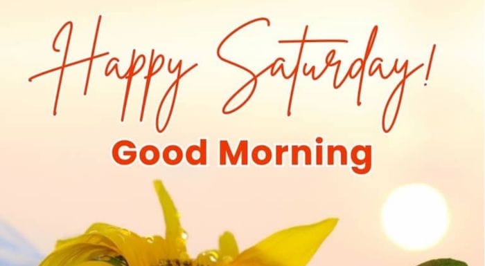 Happy saturday good morning images1