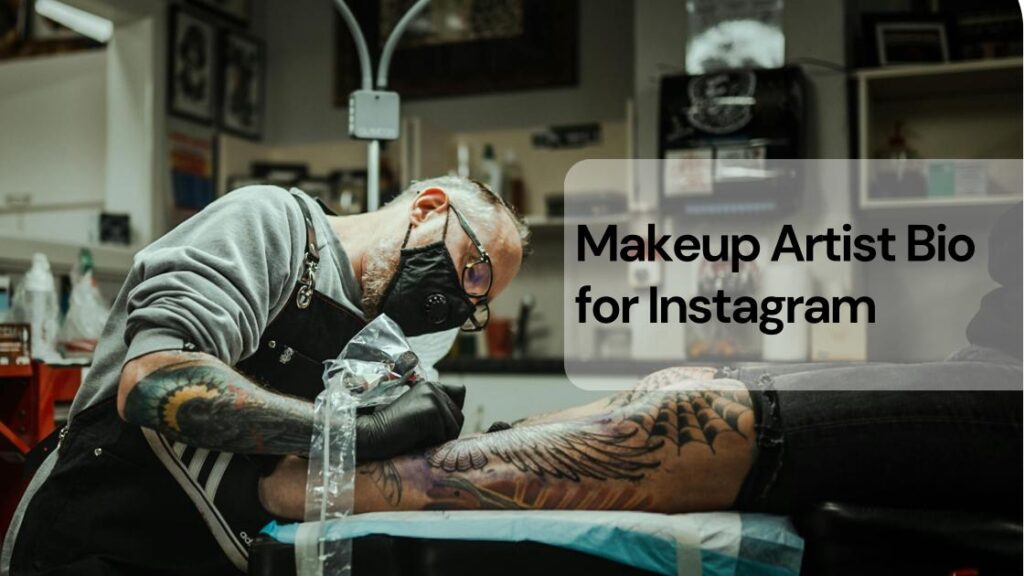Makeup artist bio for instagram