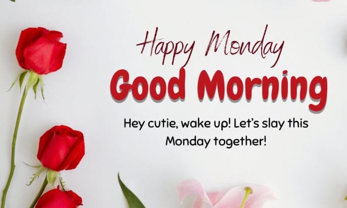Monday good morning images with quotes2
