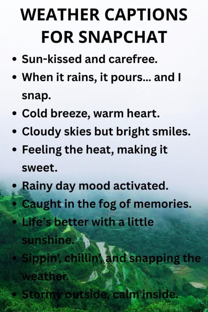 Top weather captions for snapchat