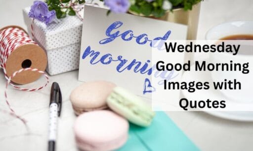 20+ Wednesday Good Morning Images to Share — Trending Us