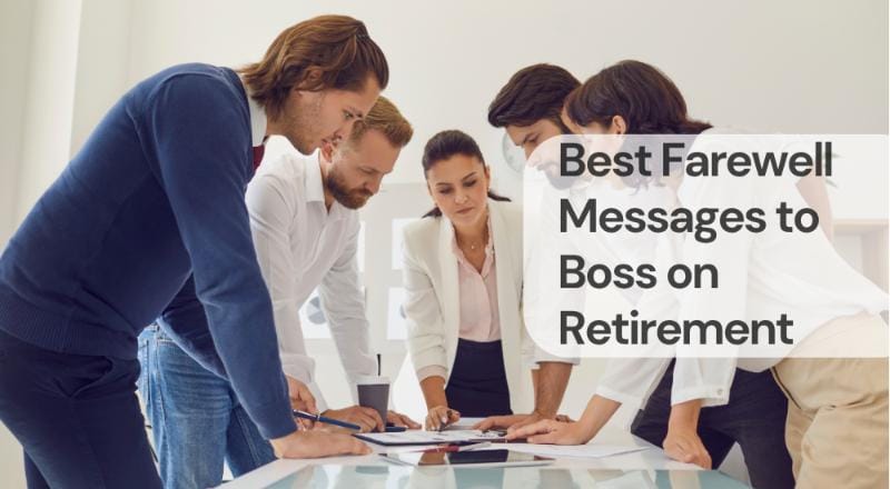 Best farewell messages to boss on retirement