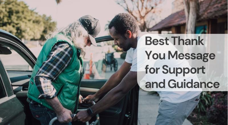 Best thank you message for support and guidance