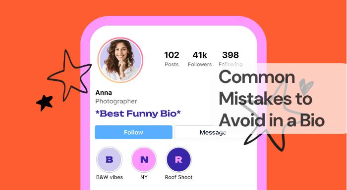 Common mistakes to avoid in a bio