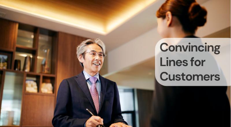 Convincing lines for customers