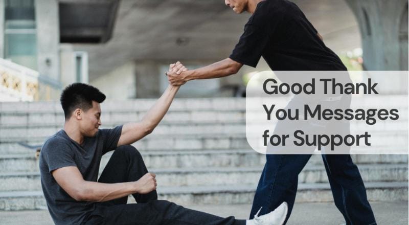 Good thank you messages for support