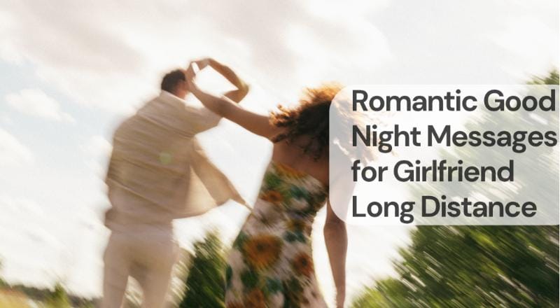 Romantic good night messages for girlfriend long distance Romantic good night messages for girlfriend long distance