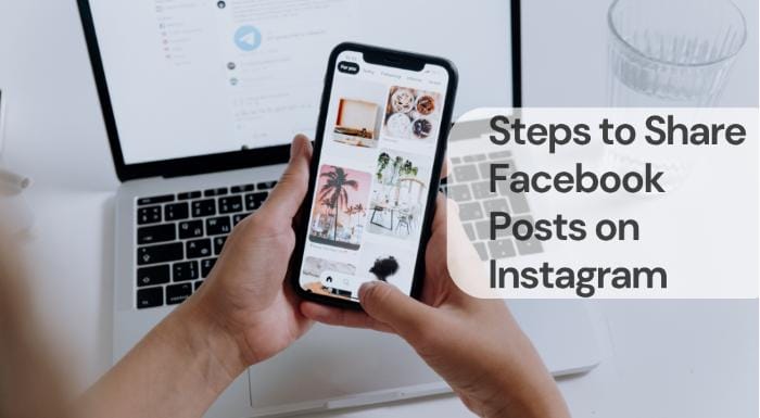 Steps to share facebook posts on instagram