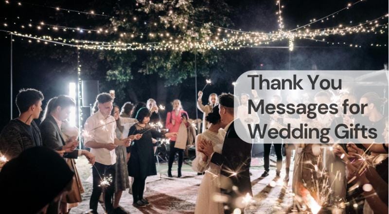 Thank you messages for wedding gifts