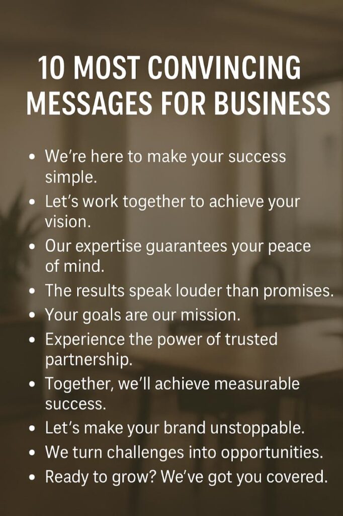 Top convincing messages for business