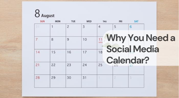 Why you need a social media calendar