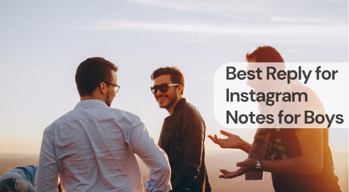 Best reply for instagram notes for boys Best reply for instagram notes for boys