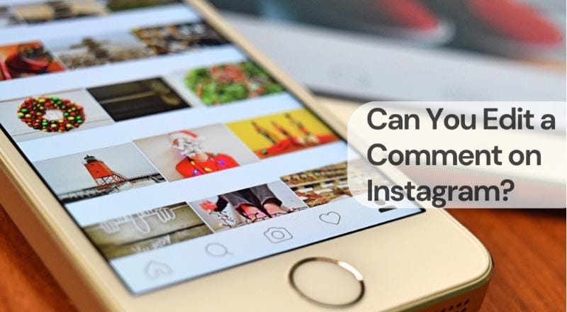 Can you edit a comment on instagram