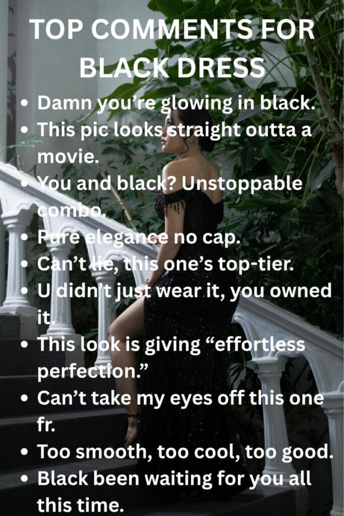 Compliments for black outfits Compliments for black outfits